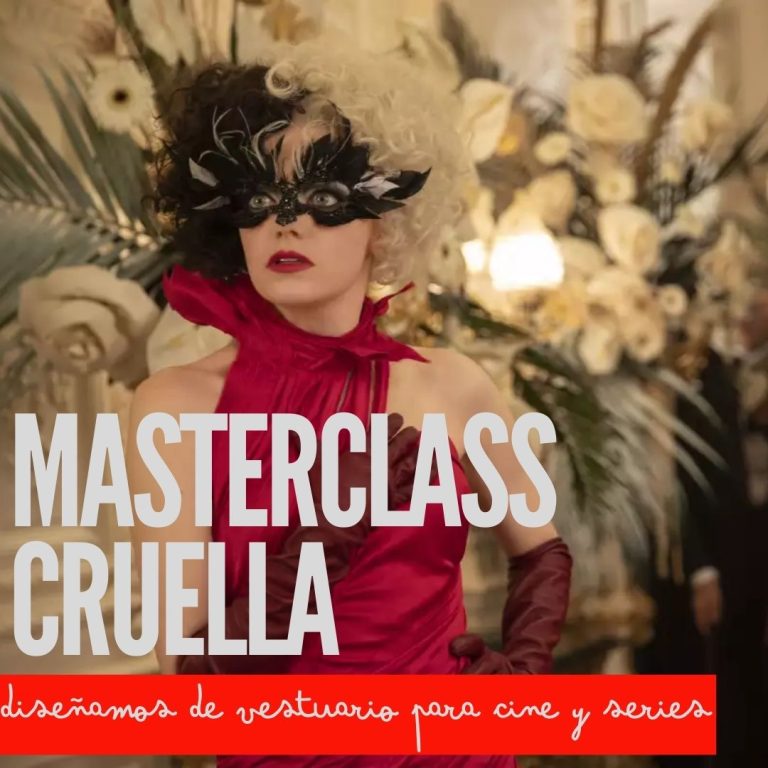 CLASE GRABADA – Masterclass: Diseño de vestuario para cine: “Cruella”